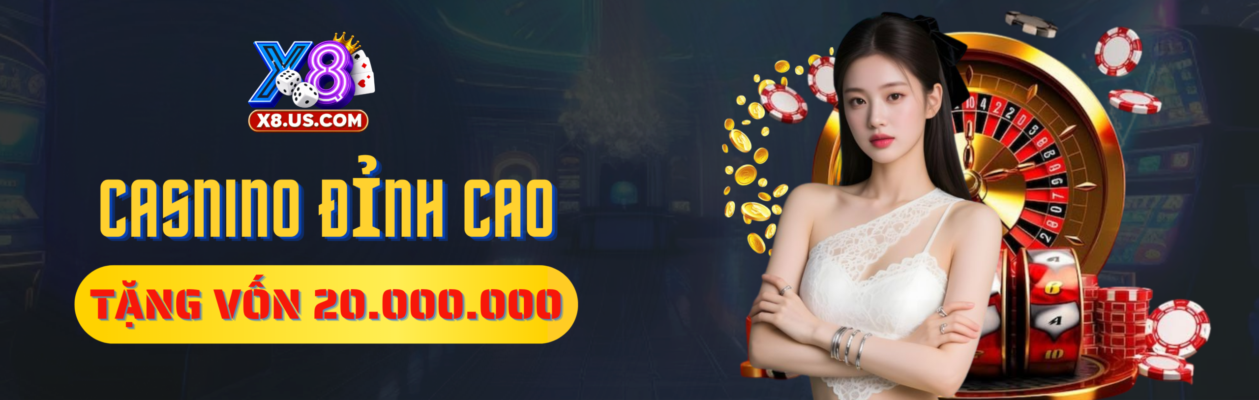 X8 Casino đỉnh cao top 1